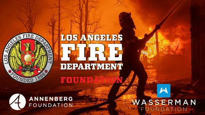 L.A. Fires Donations: Annenberg & Wasserman Foundations Pledge $1 Million To LA Fire Department